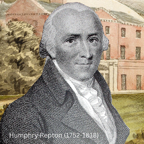 Humphry Repton – The Professional Landscape Architect Who Changed the Way We Look at Nature