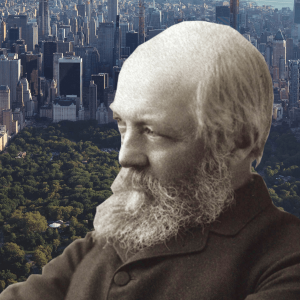The Epic Landscape Architect Frederick Law Olmsted